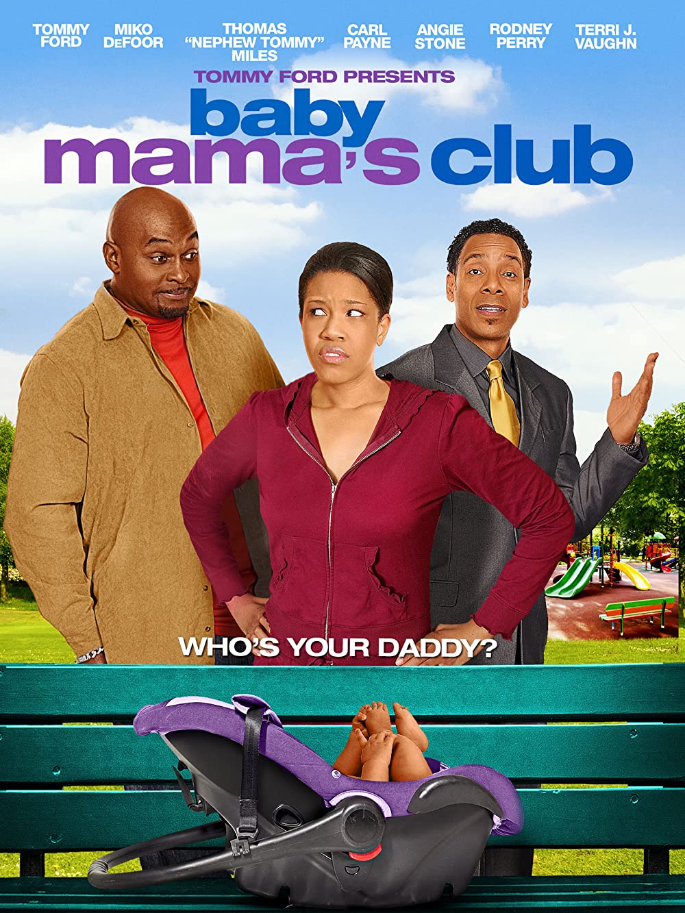 Baby Mama's Club (2010) Tommy Ford
