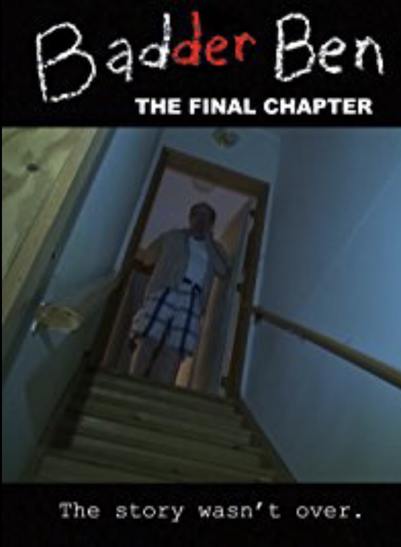 Badder Ben - The Final Chapter (2017)
