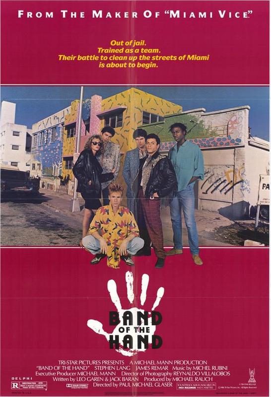 Band Of The Hand (1986)
