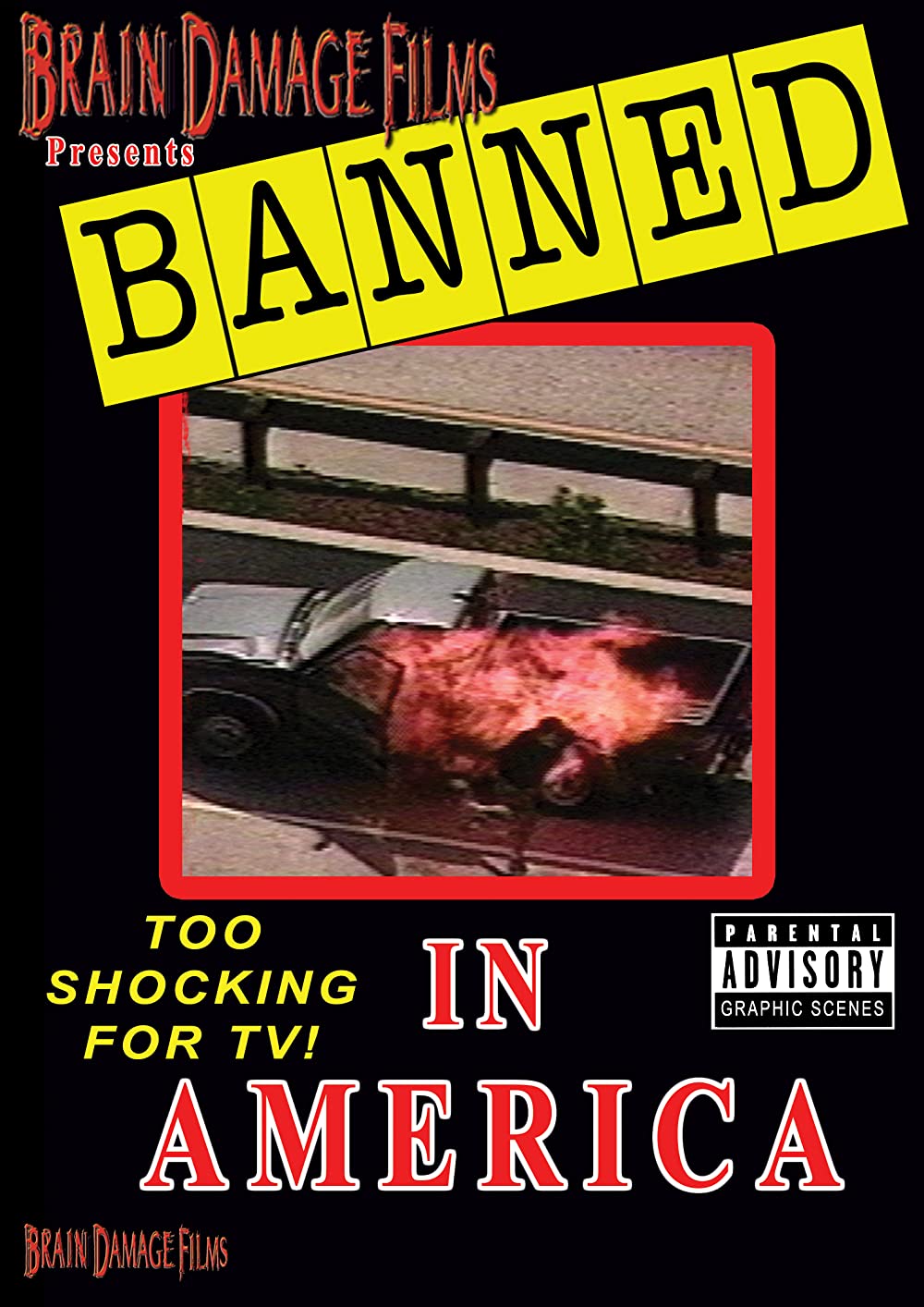 Banned In America (1998) Like Faces of Death Gore