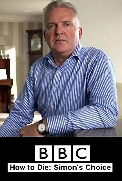 BBC How To Die - Simon's Choice (2016)