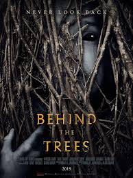Behind The Trees (2019)