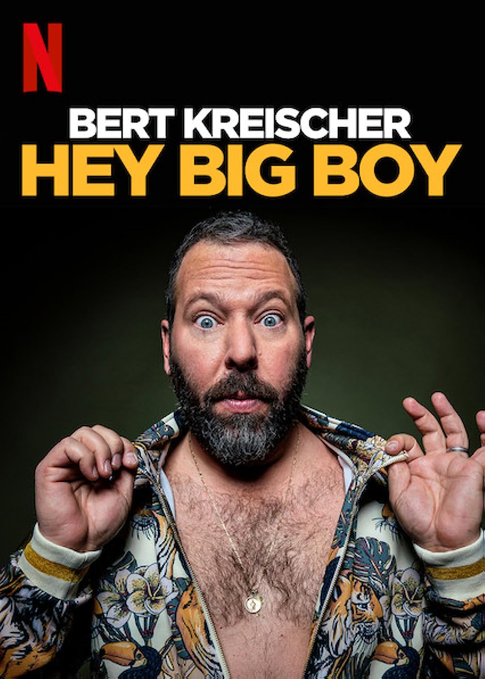 Bert Kreischer - Hey Big Boy (2020)