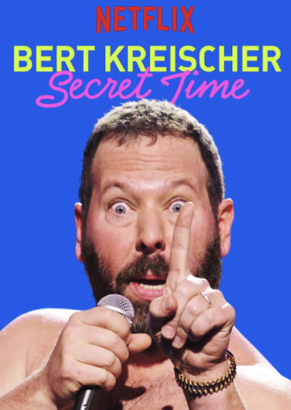 Bert Kreischer - Secret Time (2018)