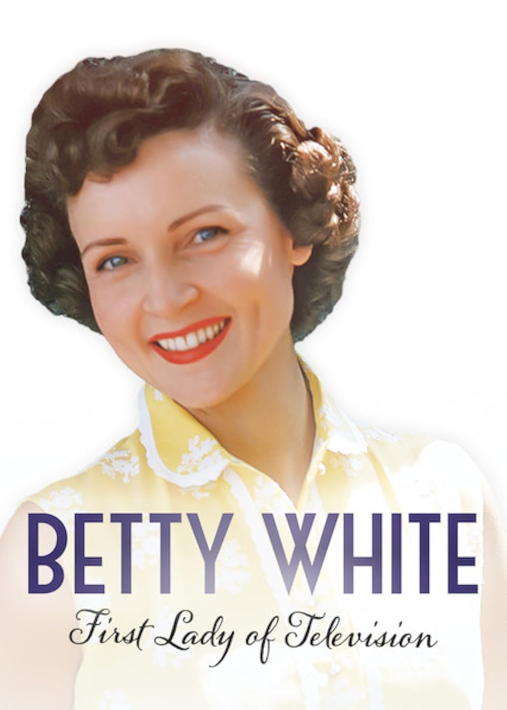 Betty White - First Lady Of Television (2018)
