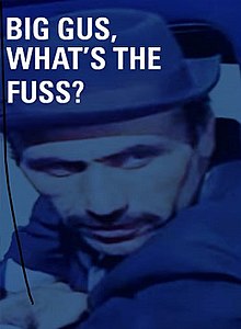 Big Gus What's The Fuss