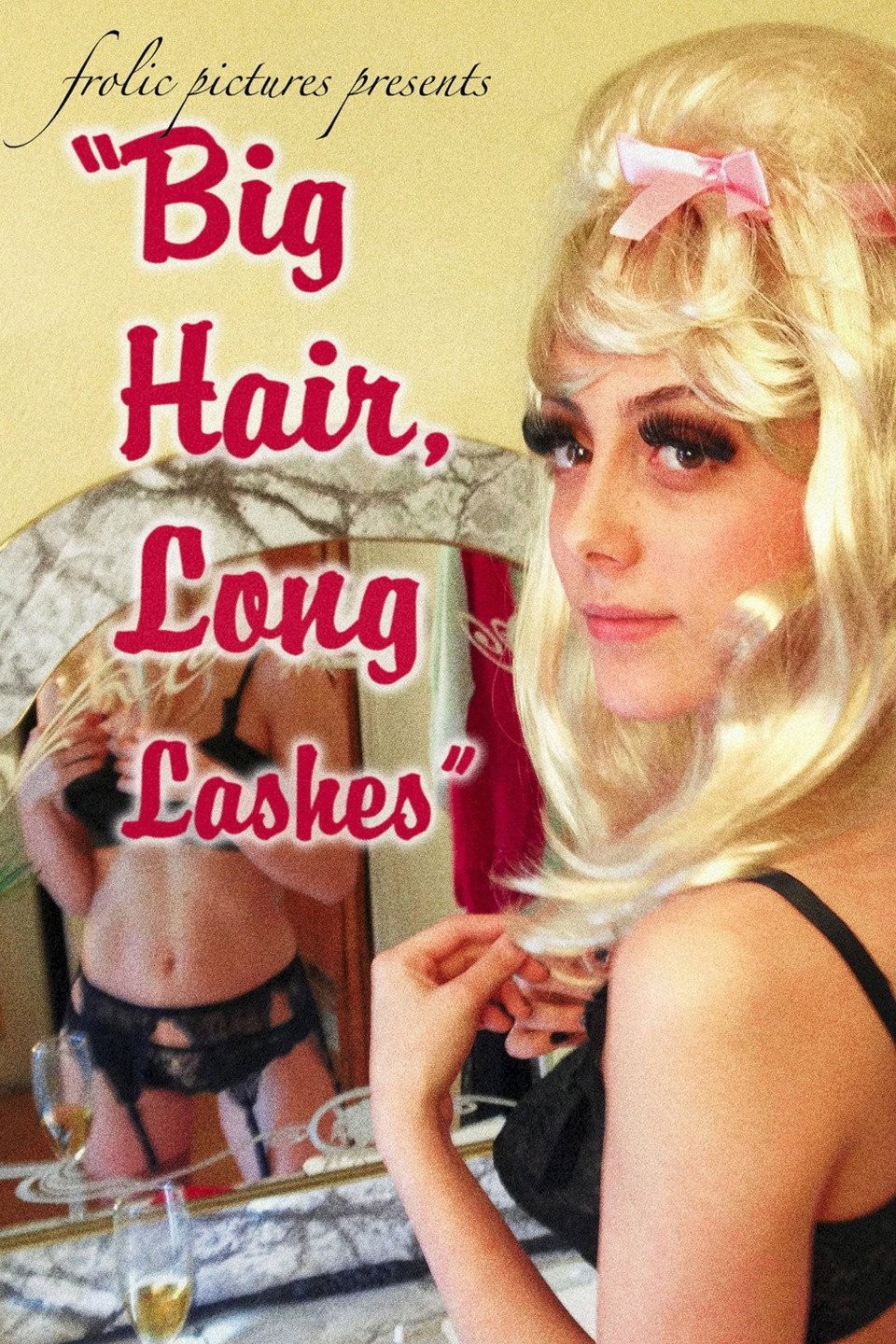 Big Hair Long Lashes (2017)