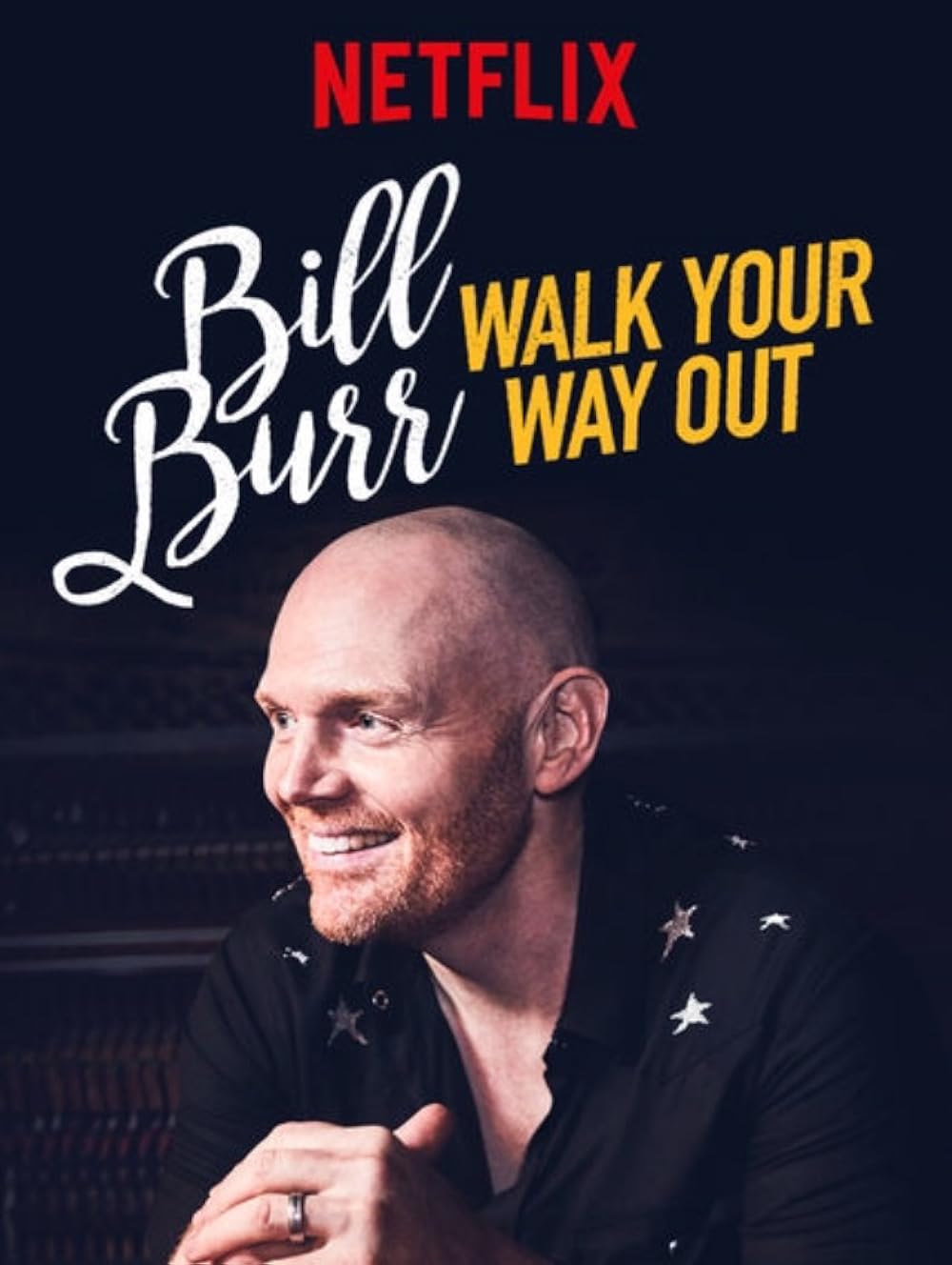 Bill Burr - Walk Your Way Out (2017)