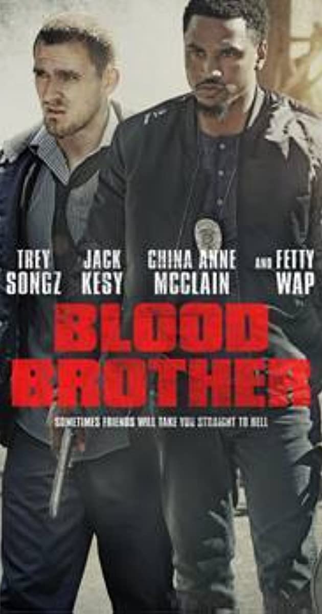 Blood Brothers (2018) Trey Songz Jack Kesy
