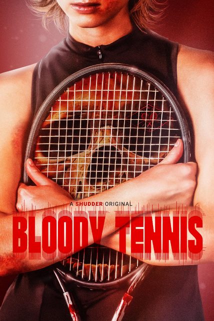Bloody Tennis (2026)