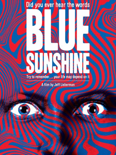 Blue Sunshine (1977)
