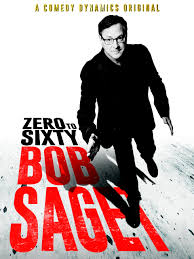 Bob Saget - Zero To Sixty (2017)