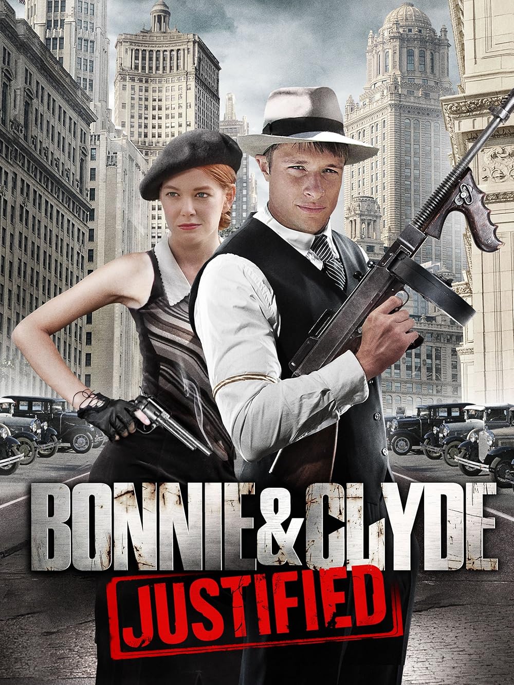 Bonnie And Clyde - Justified (2013)
