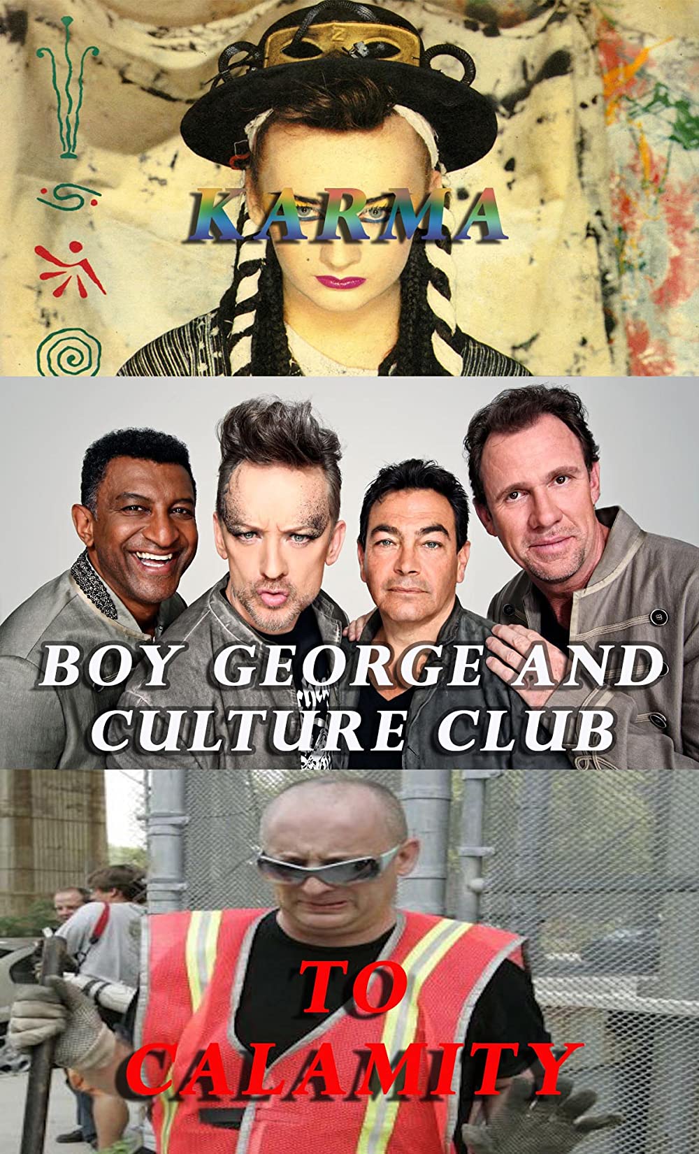 Boy George And Culture Club - Karma To Calamity (2015)