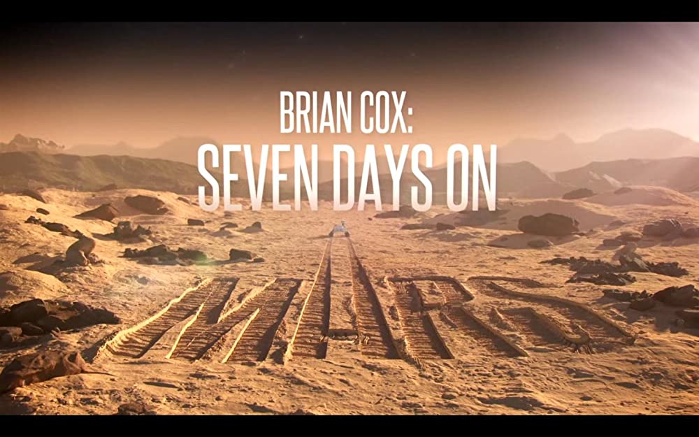 Brian Cox - Seven Days On Mars (2022)