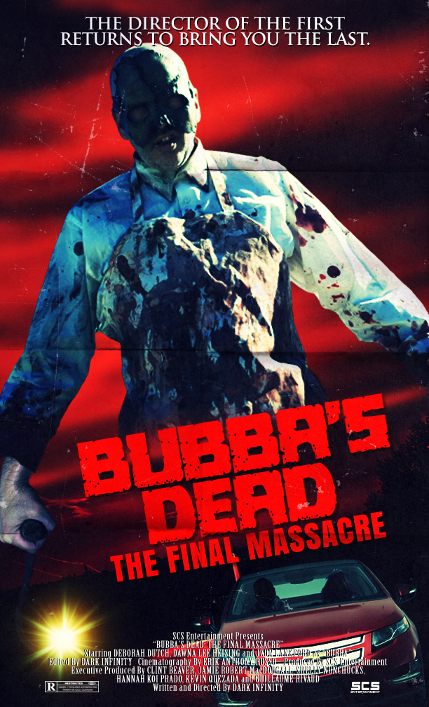 Bubba's Dead - The Final Massacre (2021)