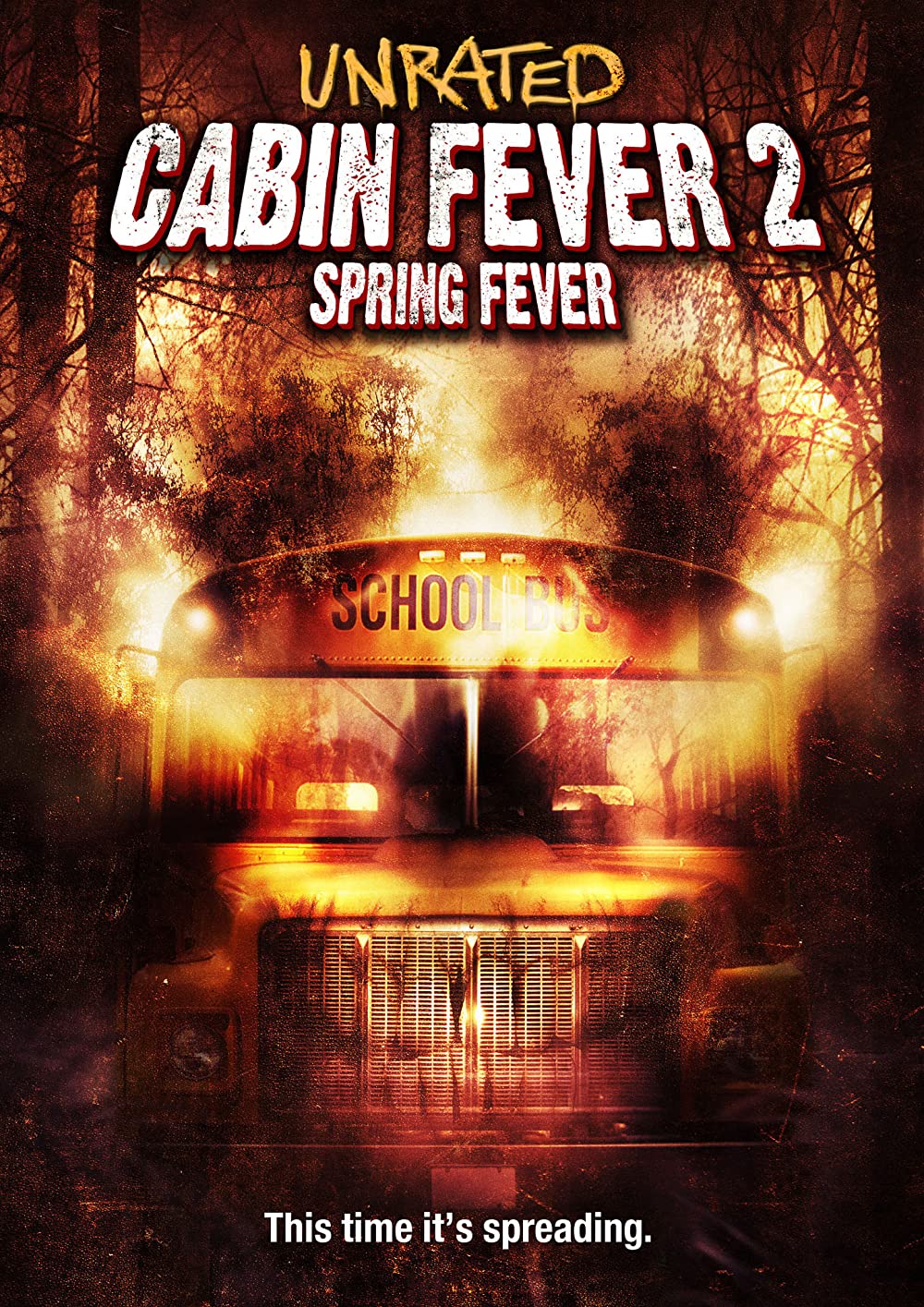 Cabin Fever 2 II - Spring Fever (2009)