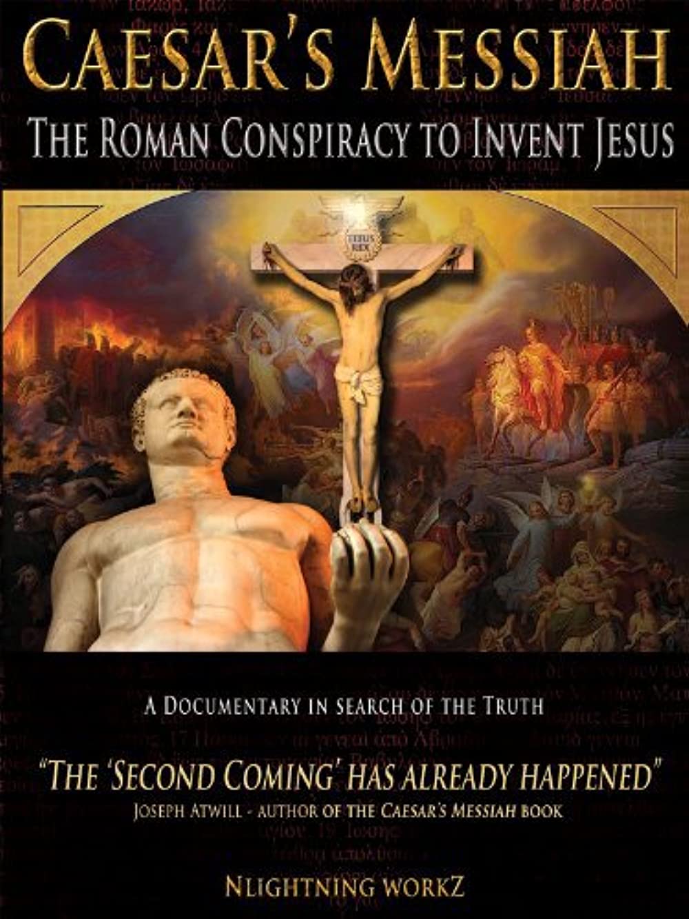 Caesar's Messiah - The Roman Conspiracy To Invent Jesus (2012)