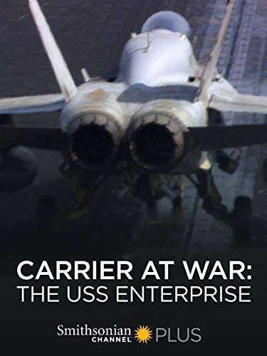 Carrier At War - The USS Enterprise (2007)