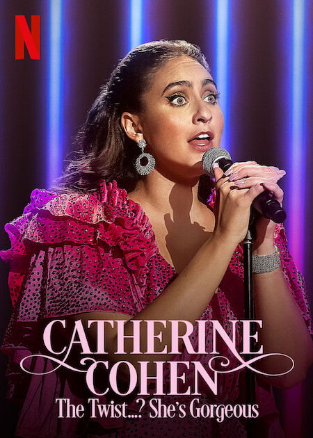Catherine Cohen - The Twist She's Gorgeous (2022)