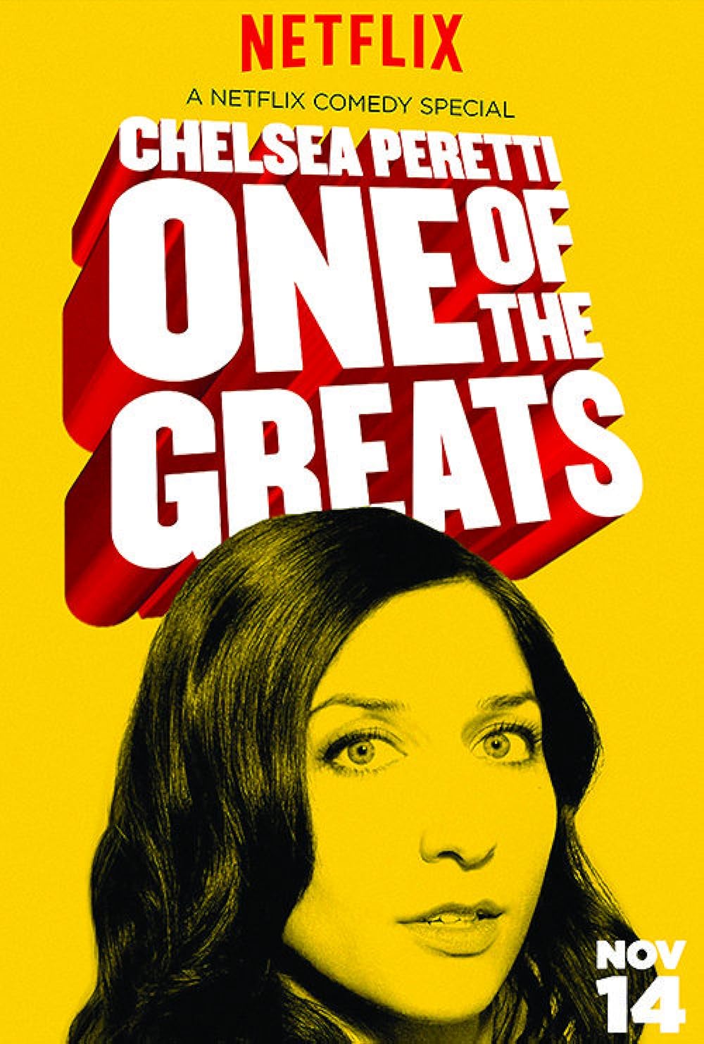 Chelsea Peretti - One Of The Greats (2014)
