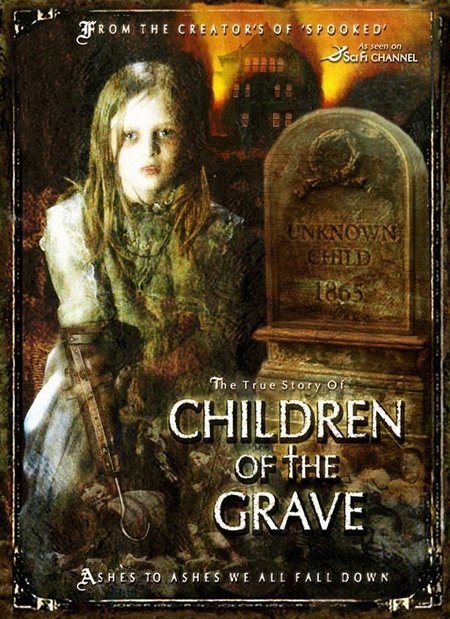 Children of the Grave (2007) Keith Age Sci Fi Channel Documentary