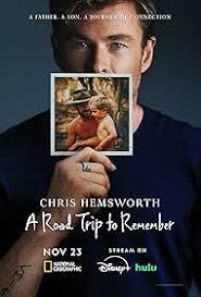 Chris Hemsworth - A Road Trip To Remember (2025)