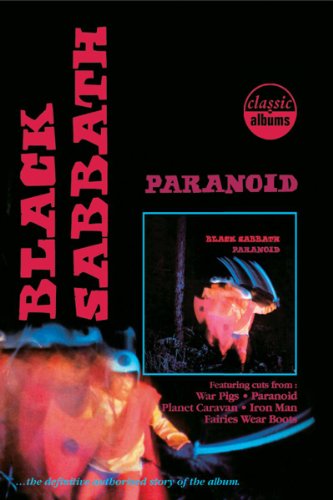 Classic Albums - Black Sabbath - Paranoid (2010)