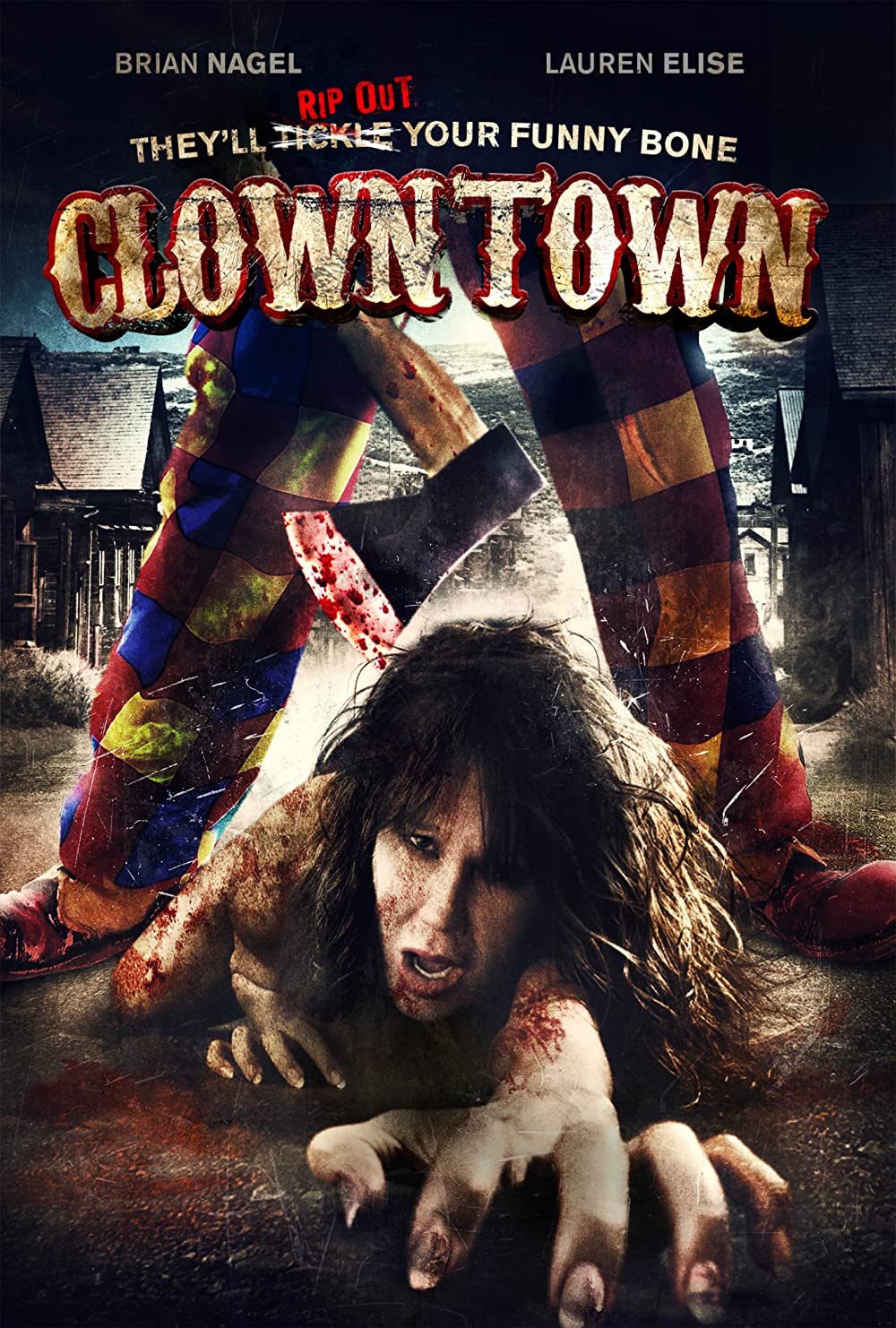 ClownTown (2016) Brian Nagel Lauren Elise