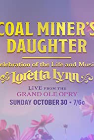Coal Miner's Daughter - A Celebration Of The Life And Music Of Loretta Lynn (2022)