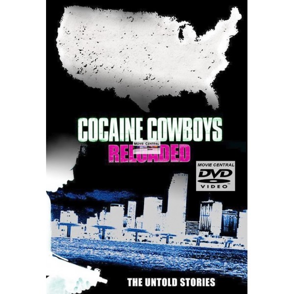 Cocaine Cowboy - Reloaded (2014)