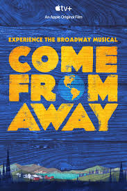 Come From Away - The Musical - Live On Broadway (2021)