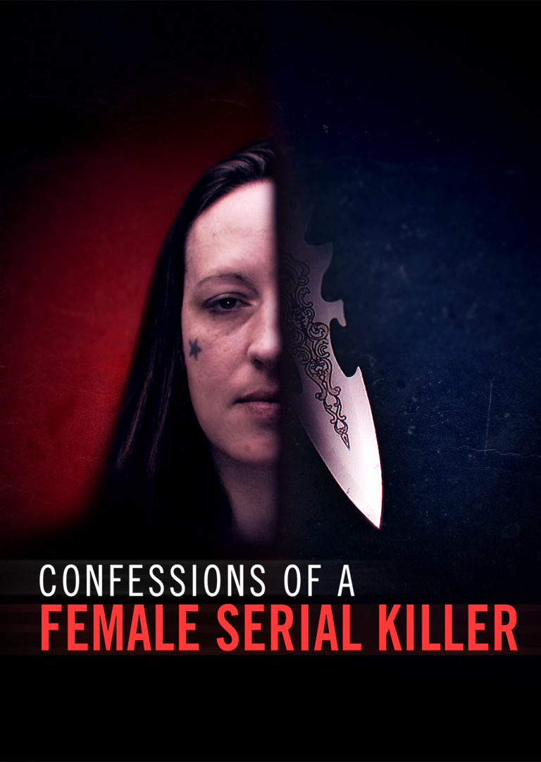 Confessions Of A Female Serial Killer (2025)