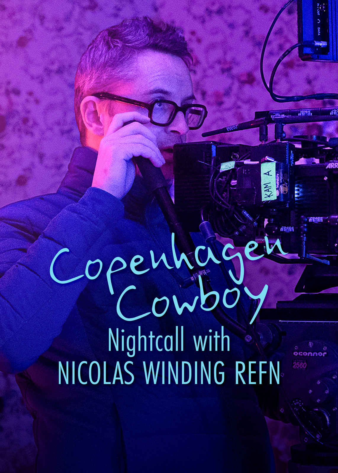 Copenhagen Cowboy - Nightcall With Nicolas Winding Refn (2023)