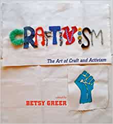 Craftivism - Making A Difference (2021)