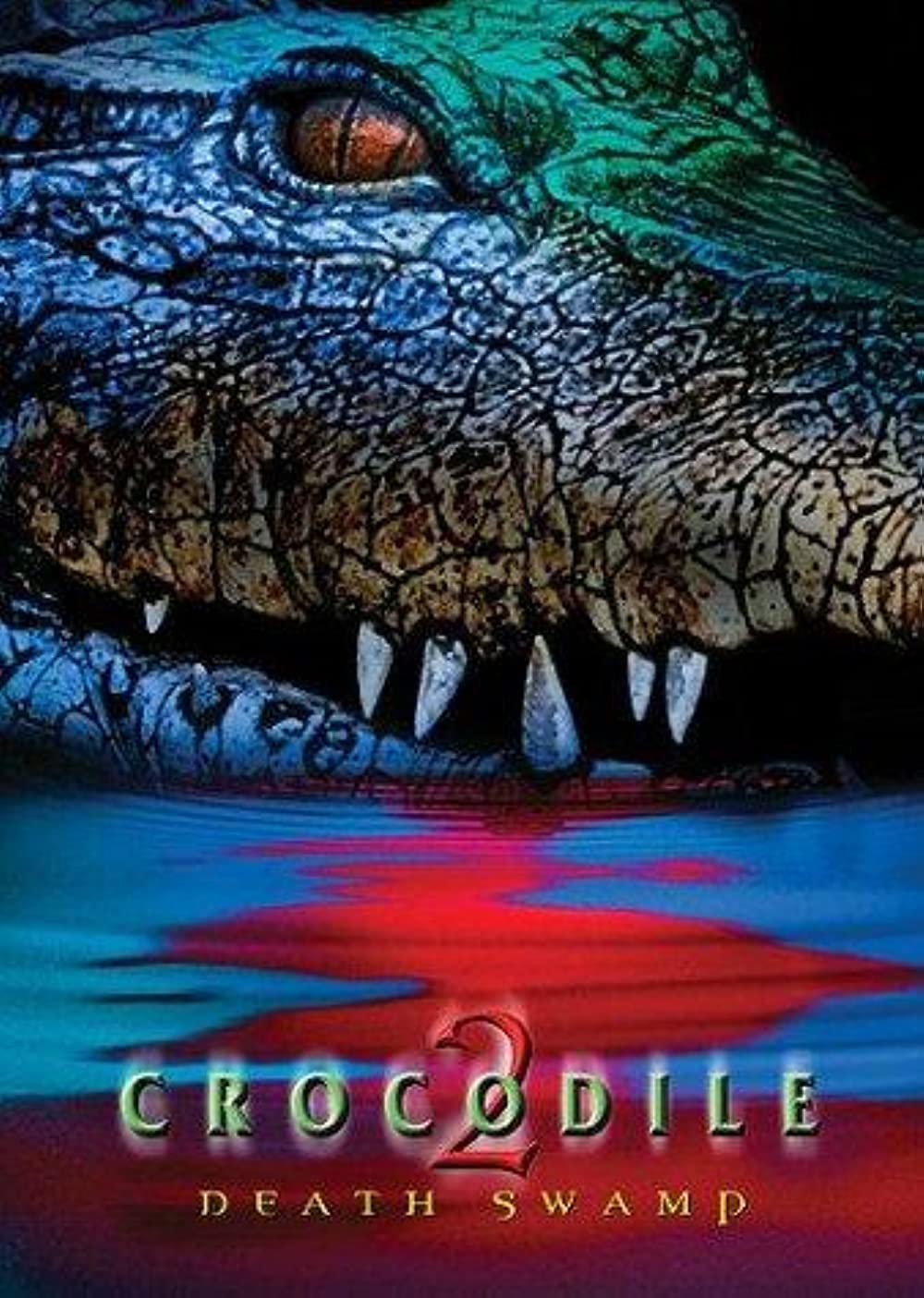 Crocodile 2 - Death Swamp (2002)