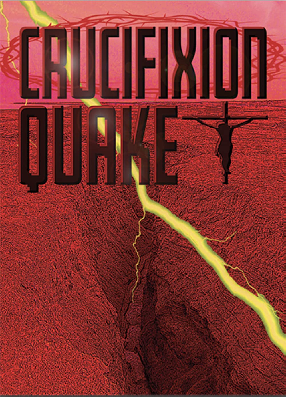 Crucifixion Quake (2020) Documentary