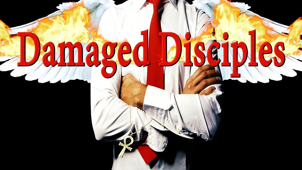 Damaged Disciples (2025)