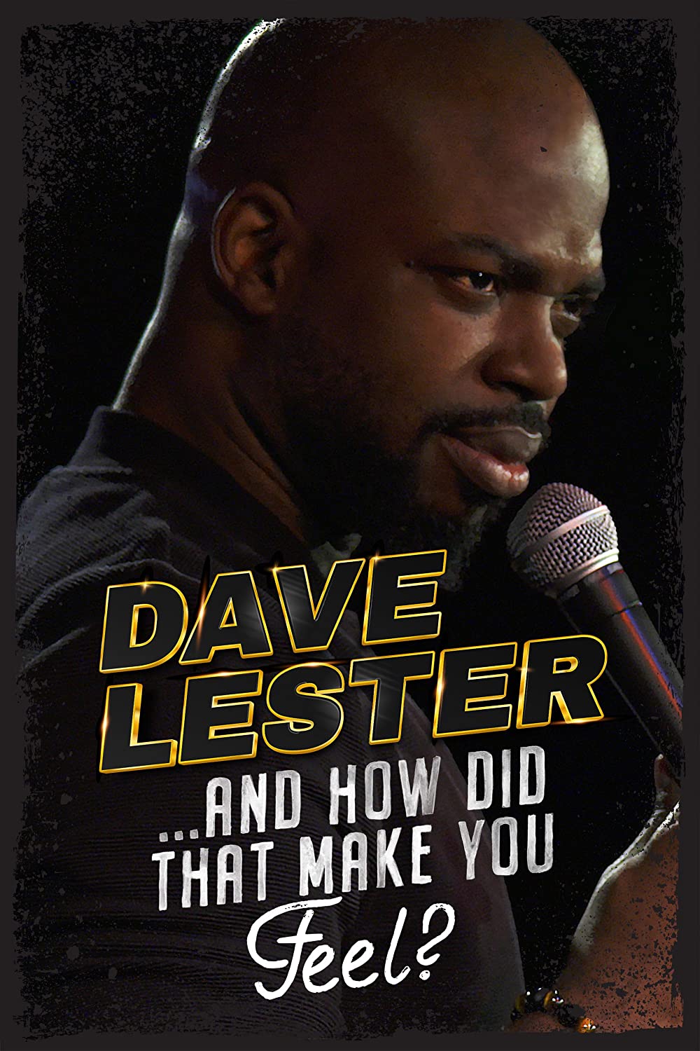 Dave Lester - And How Did That Make You Feel (2023)