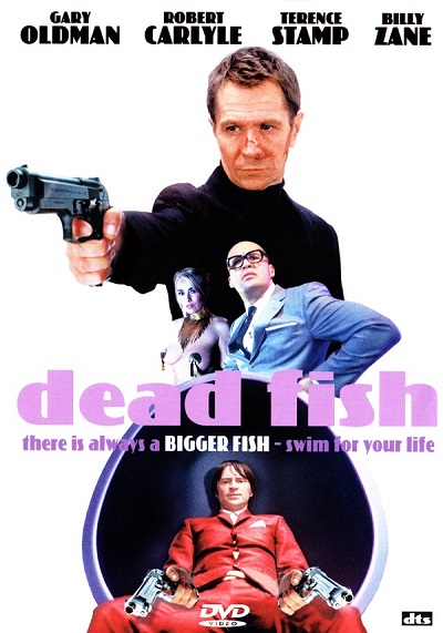 Dead Fish (2005)