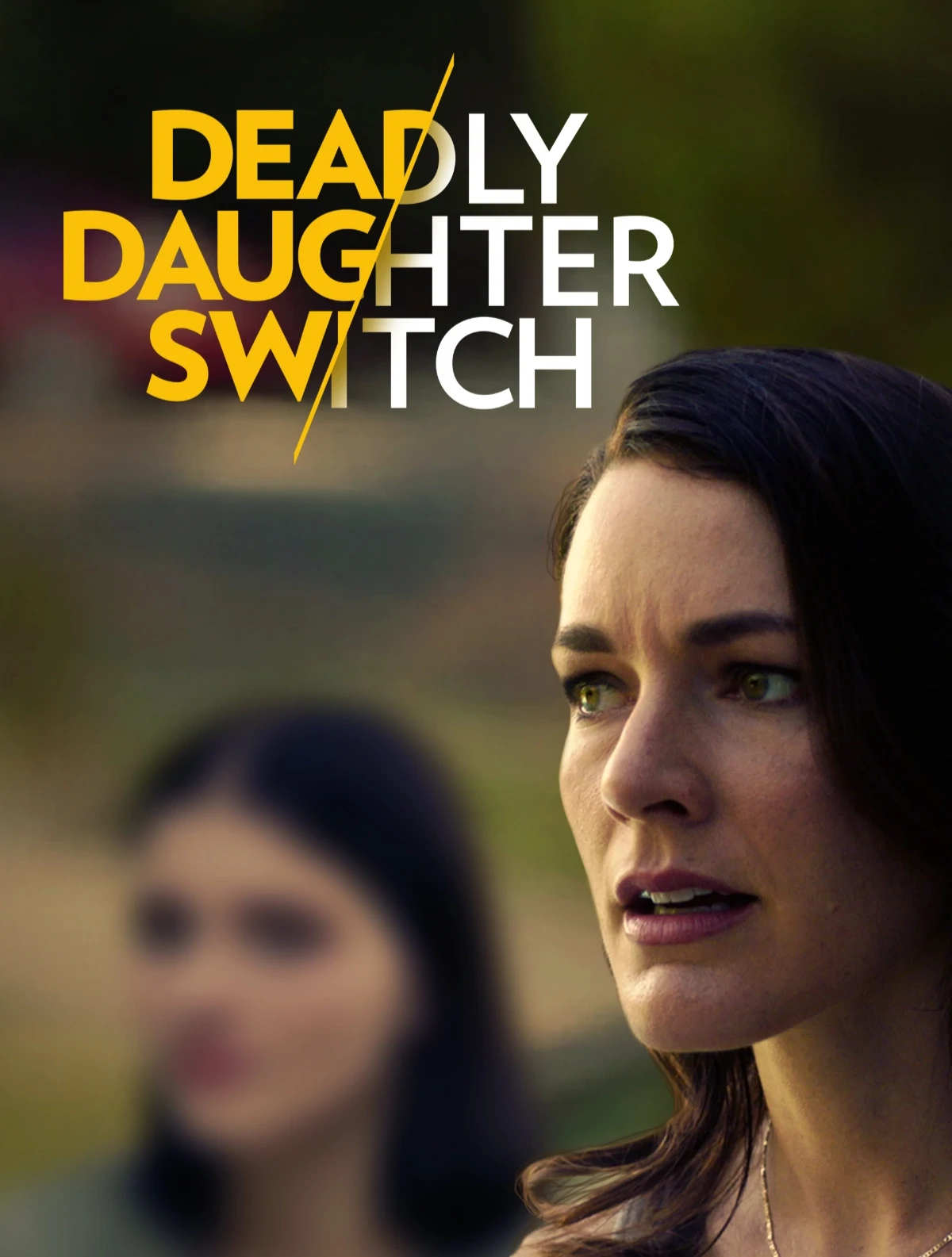 Deadly Daughter Switch (2020)