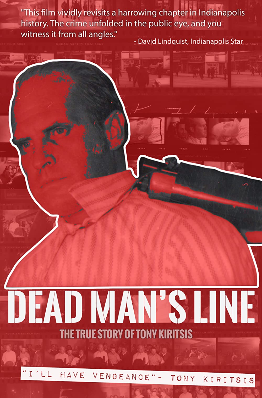 Dead Man's Line - The True Story Of Tony Kiritsis (2018)