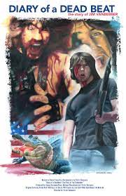 Diary Of A Deadbeat - The Story Of Jim Vanbebber (2015)