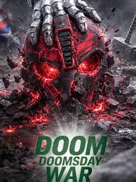 Doom Doomsday War (2025)
