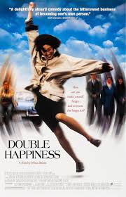 Double Happiness (1994)
