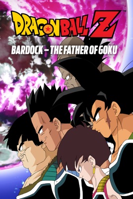Dragon Ball Z - Bardock - The Father of Goku (1990)