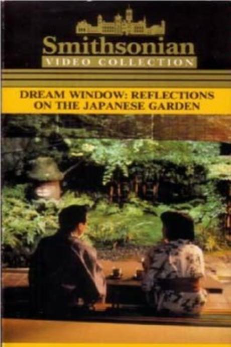 Dream Window - Reflections On The Japanese Garden (1992)