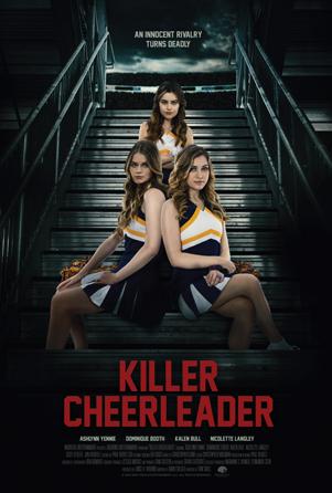 Dying To Be A Cheerleader (2020) aka Killer Cheerleader