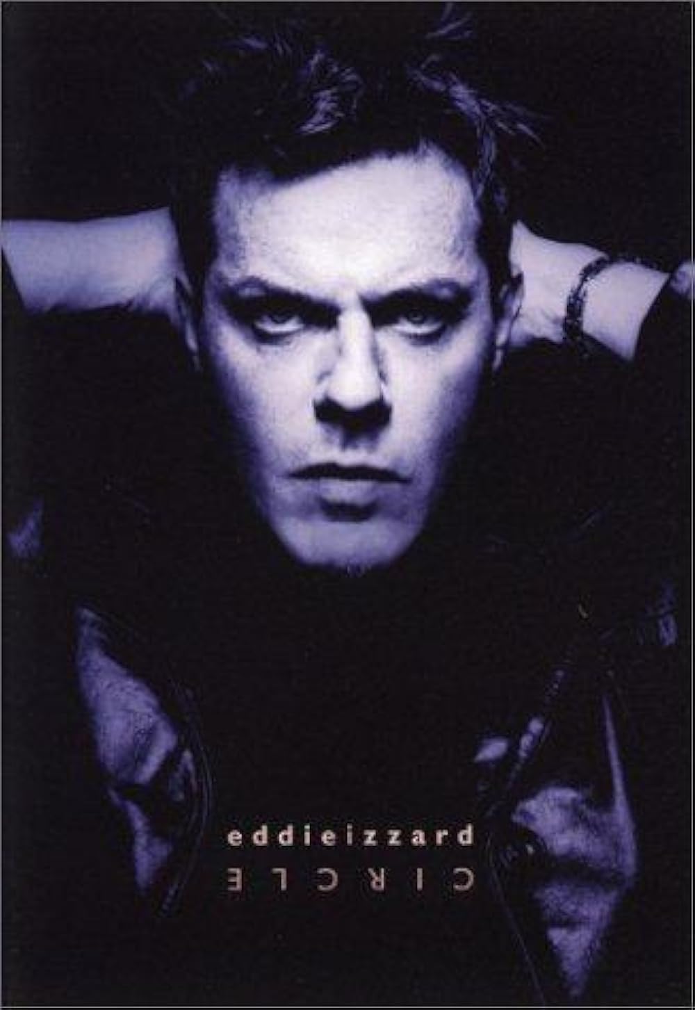 Eddie Izzard - Circle (2002)