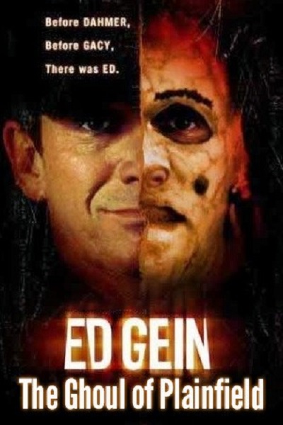 Ed Gein (2000) Steve Railsback